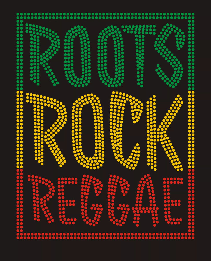 Roots,Rock, Reggae